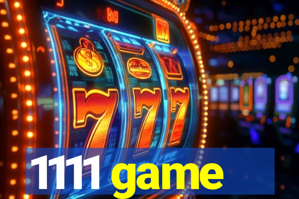 1111 game